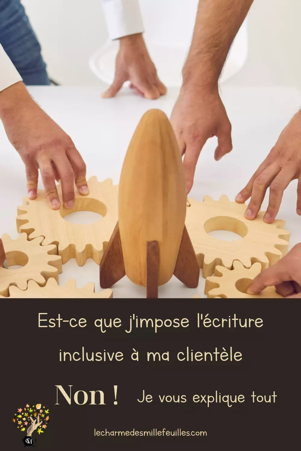 Est-ce que j'impose l'écriture inclusive à ma clientèle ? Non ! Je vous explique tout