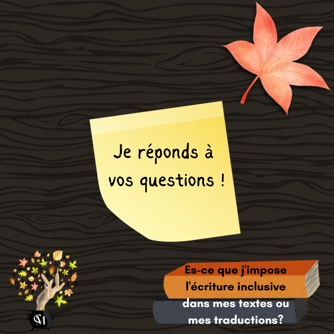 je réponds à vos questions/écriture inclusive